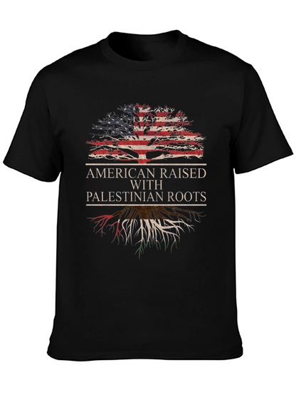 American Raised with Palestinian Roots T-Shirt