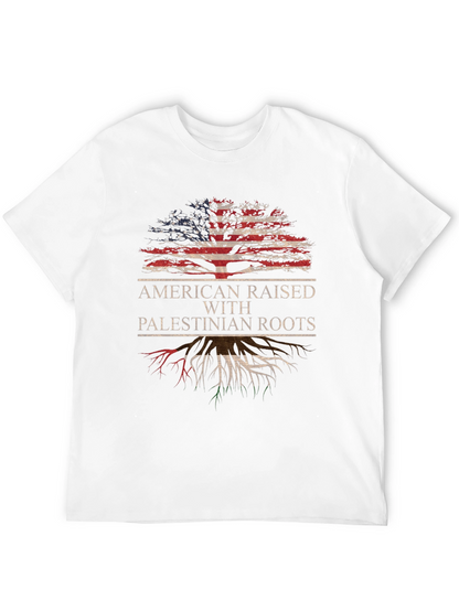 American Raised with Palestinian Roots T-Shirt