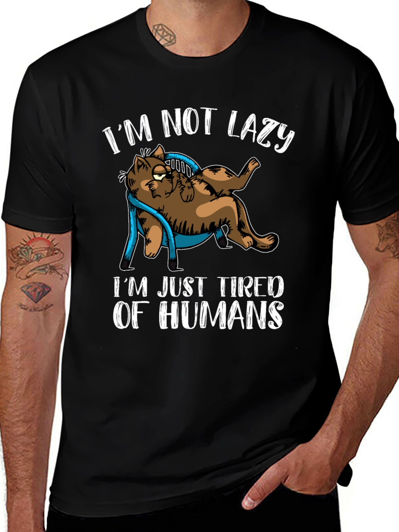 Im Not Lazy Tired of Humans Cat Graphic T-Shirt