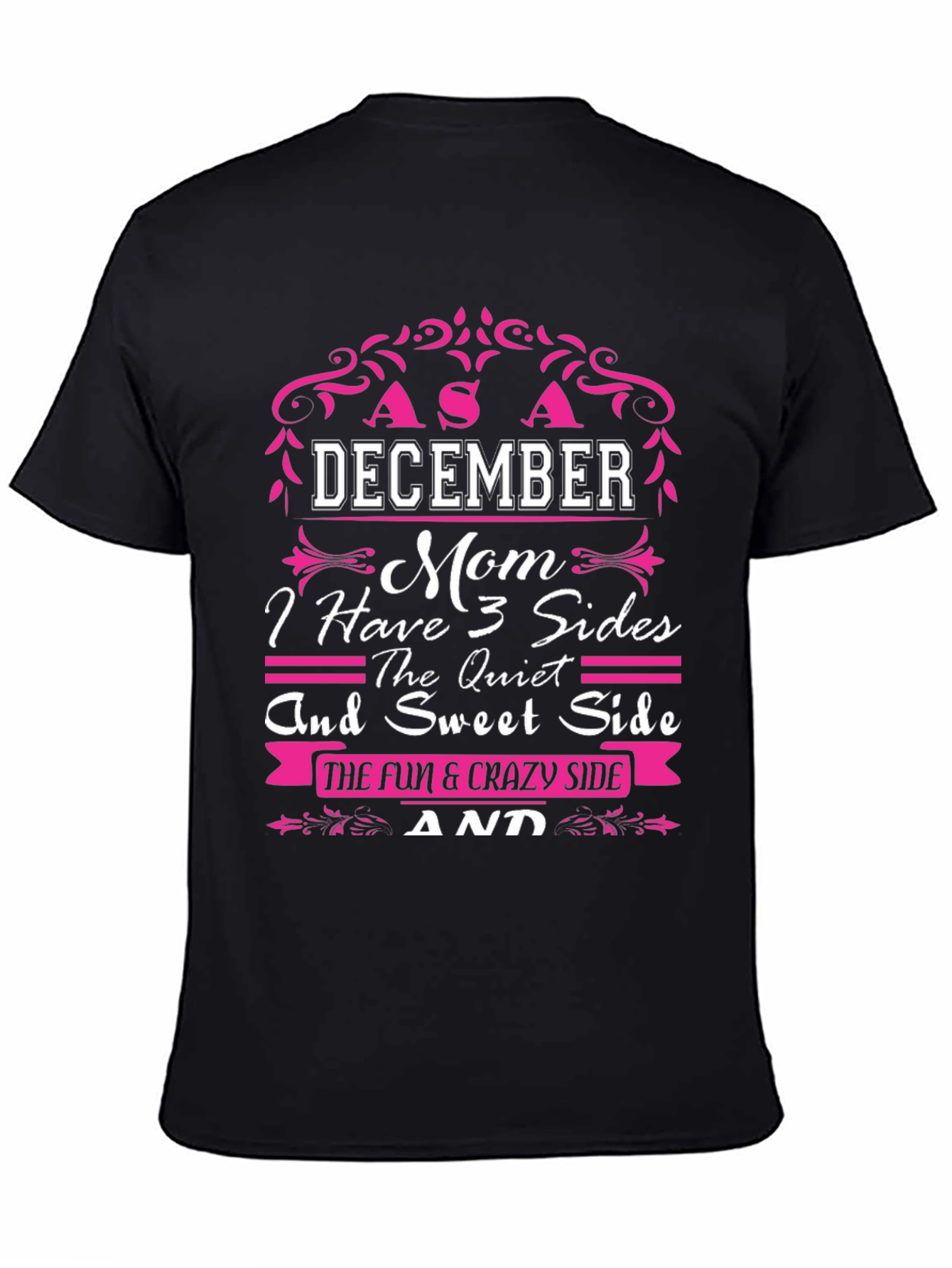December Mom 3 Sides T-Shirt
