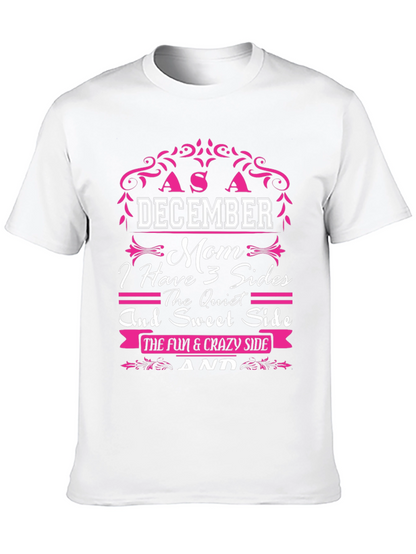 December Mom 3 Sides T-Shirt