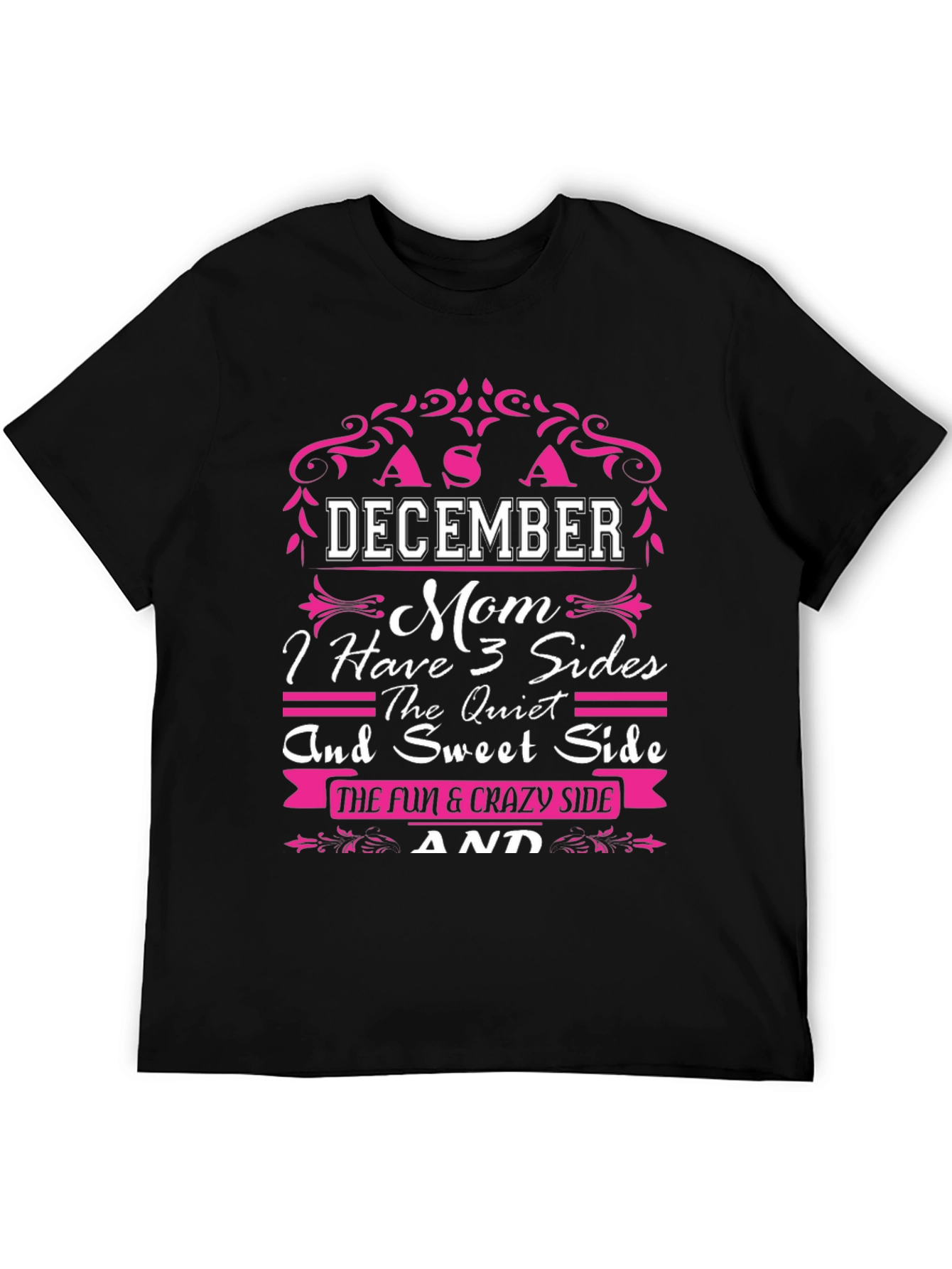 December Mom 3 Sides T-Shirt