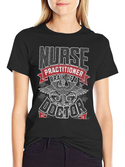 Nurse Practitioner Brain Of Doctor Graphic Tee