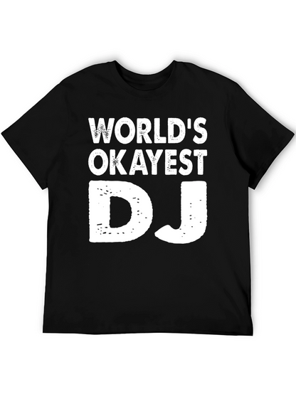 Worlds Okayest DJ Graphic Tee - Black