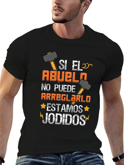 Si El Abuelo T-Shirt: Funny Grandpa Fix-It Tee