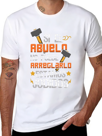 Si El Abuelo T-Shirt: Funny Grandpa Fix-It Tee