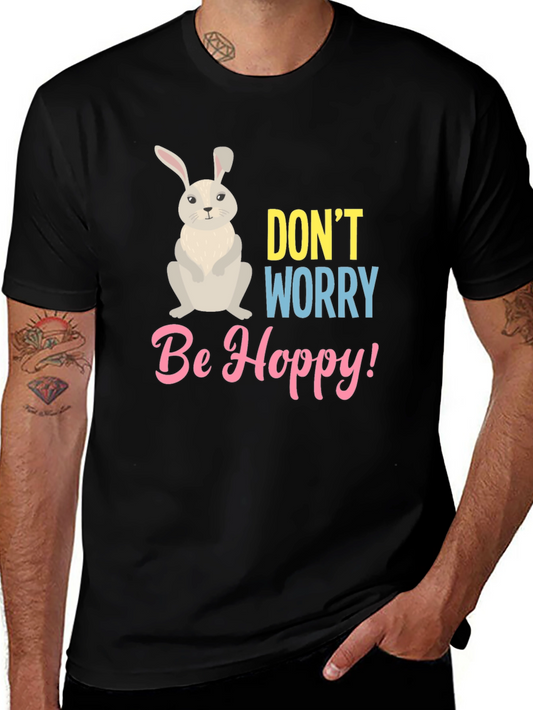 Dont Worry Be Hoppy T-Shirt