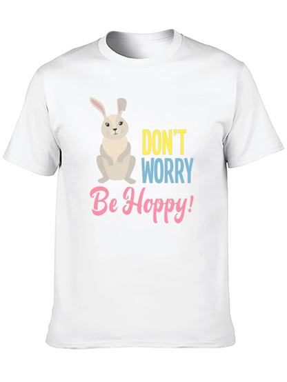 Dont Worry Be Hoppy T-Shirt