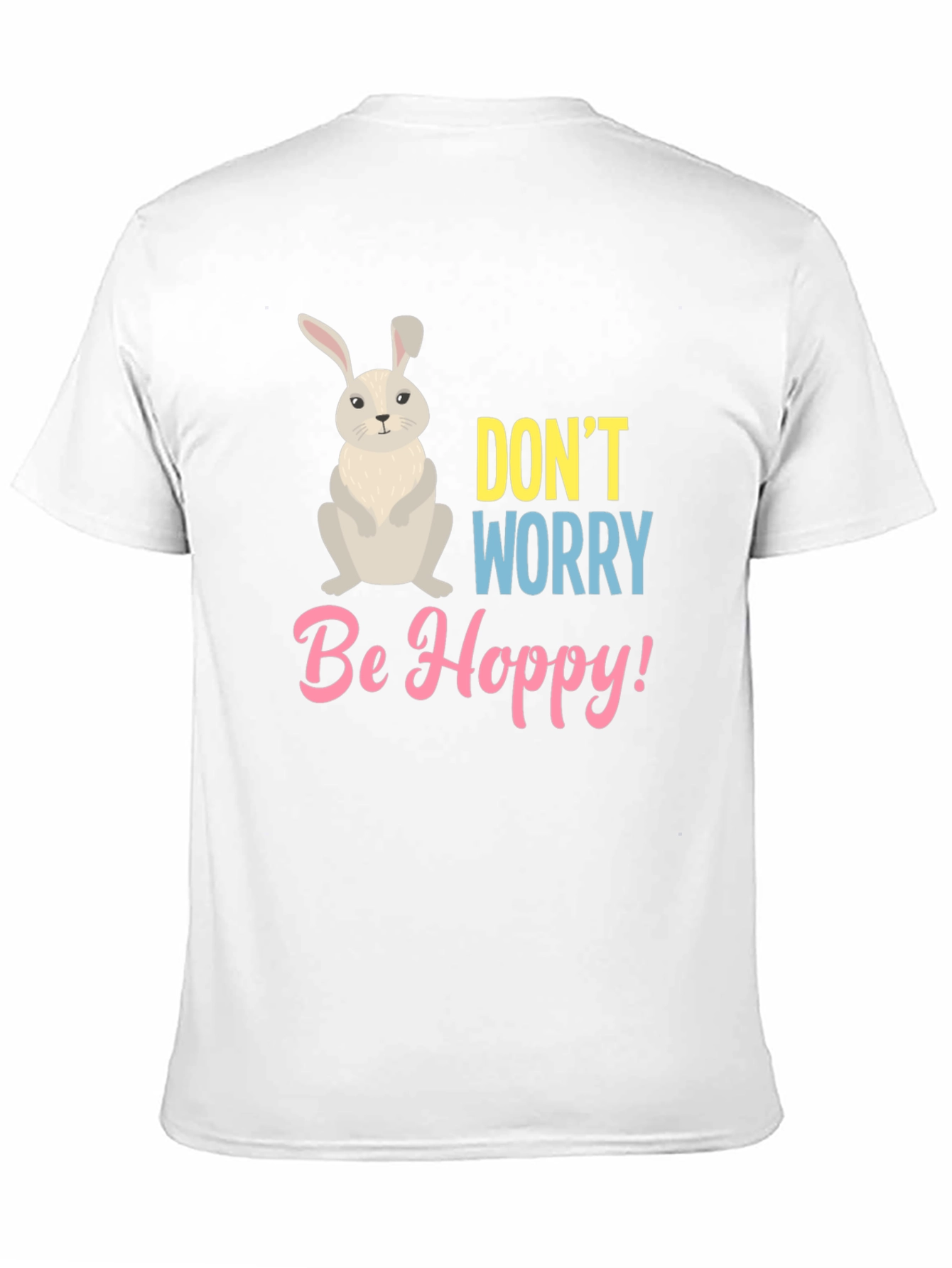 Dont Worry Be Hoppy T-Shirt