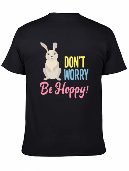 Dont Worry Be Hoppy T-Shirt