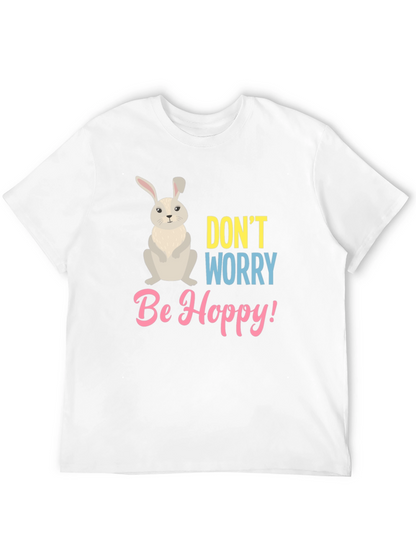 Dont Worry Be Hoppy T-Shirt