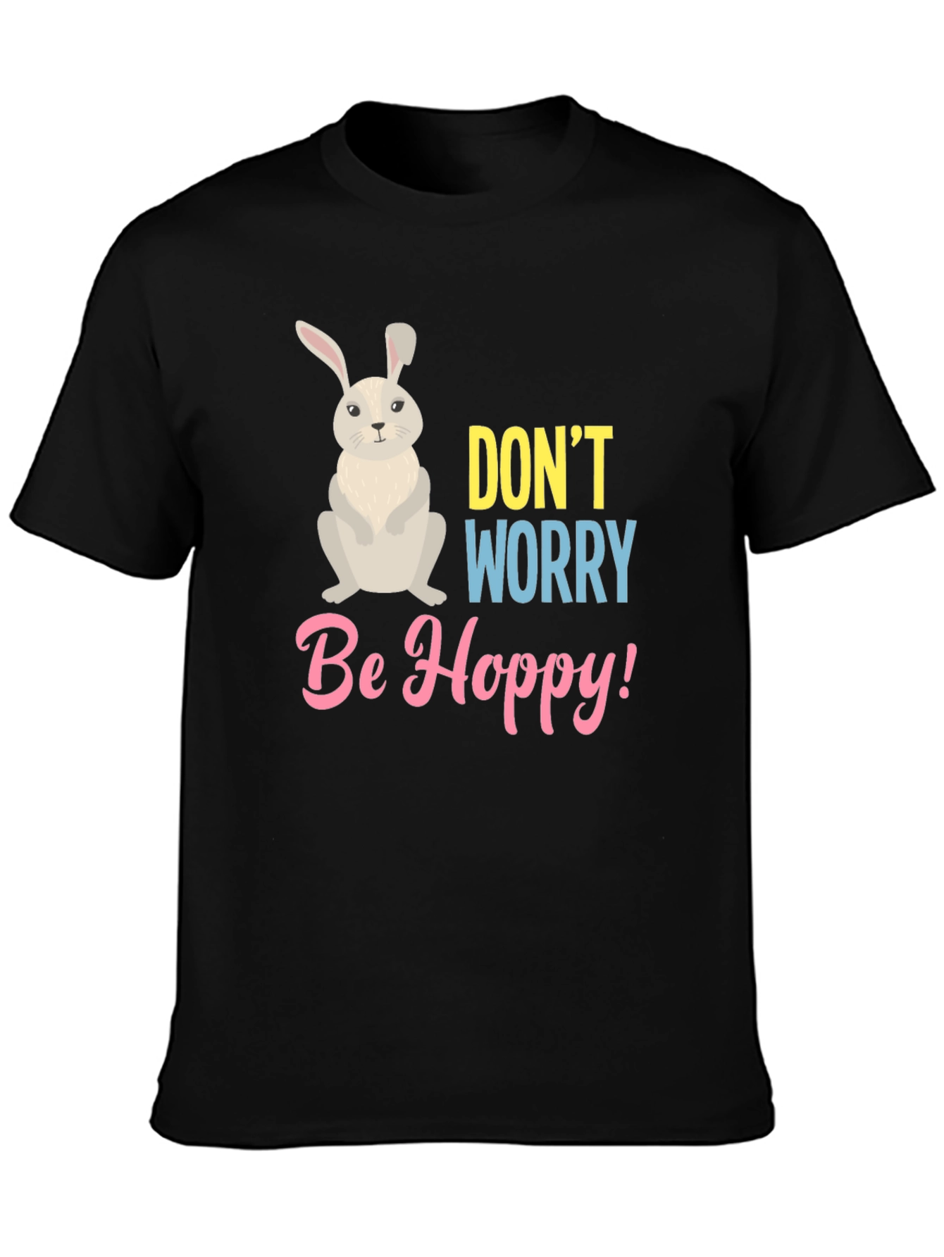 Dont Worry Be Hoppy T-Shirt