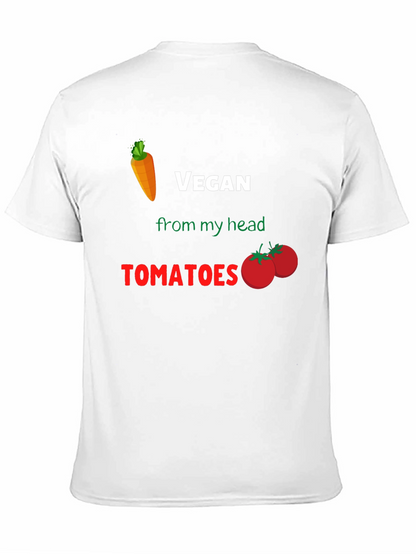 Vegan From My Head Tomatoes T-Shirt