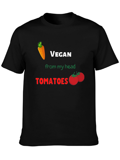 Vegan From My Head Tomatoes T-Shirt