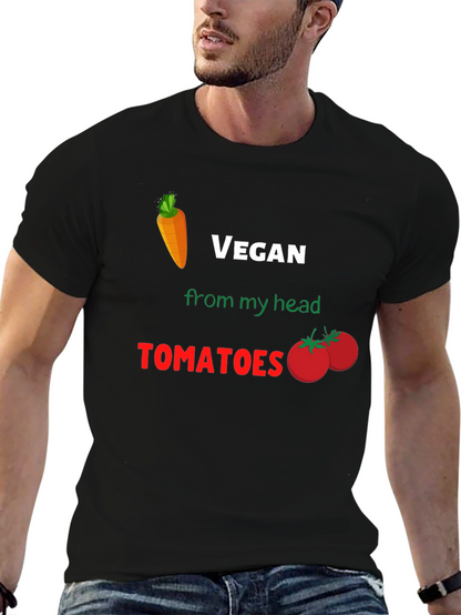 Vegan From My Head Tomatoes T-Shirt