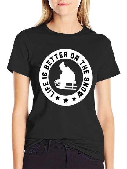 Life is Better on the Snow Graphic Tee