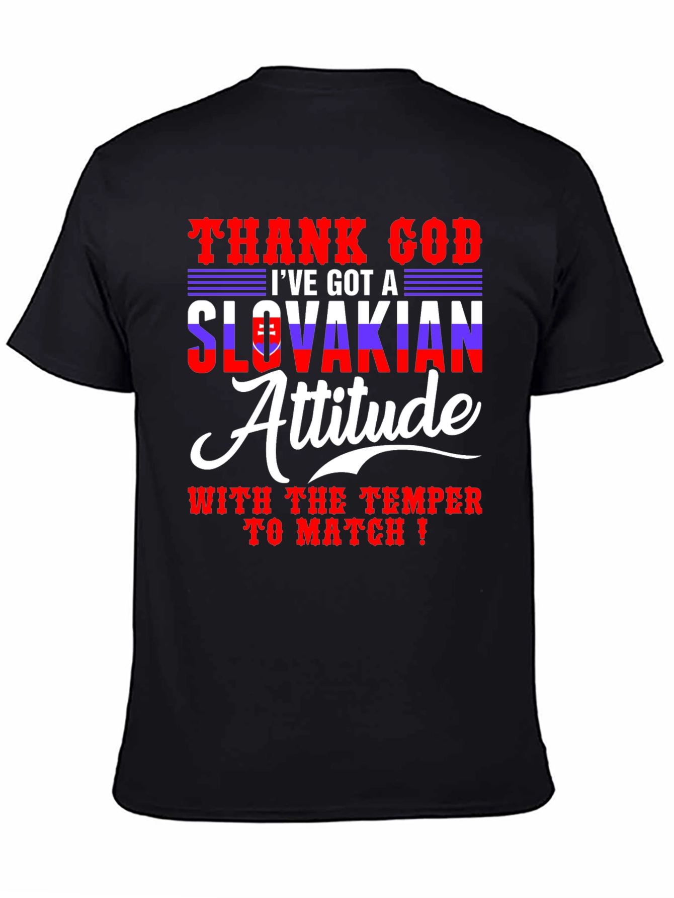 Slovakian Attitude T-Shirt - Funny Temper Tee