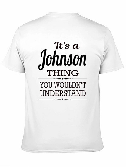 Its a Johnson Thing T-Shirt