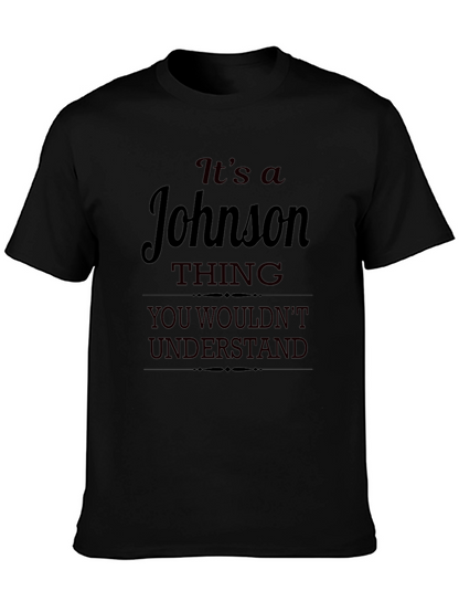 Its a Johnson Thing T-Shirt