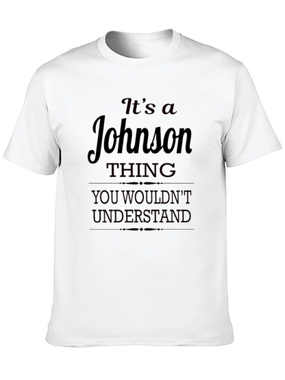 Its a Johnson Thing T-Shirt