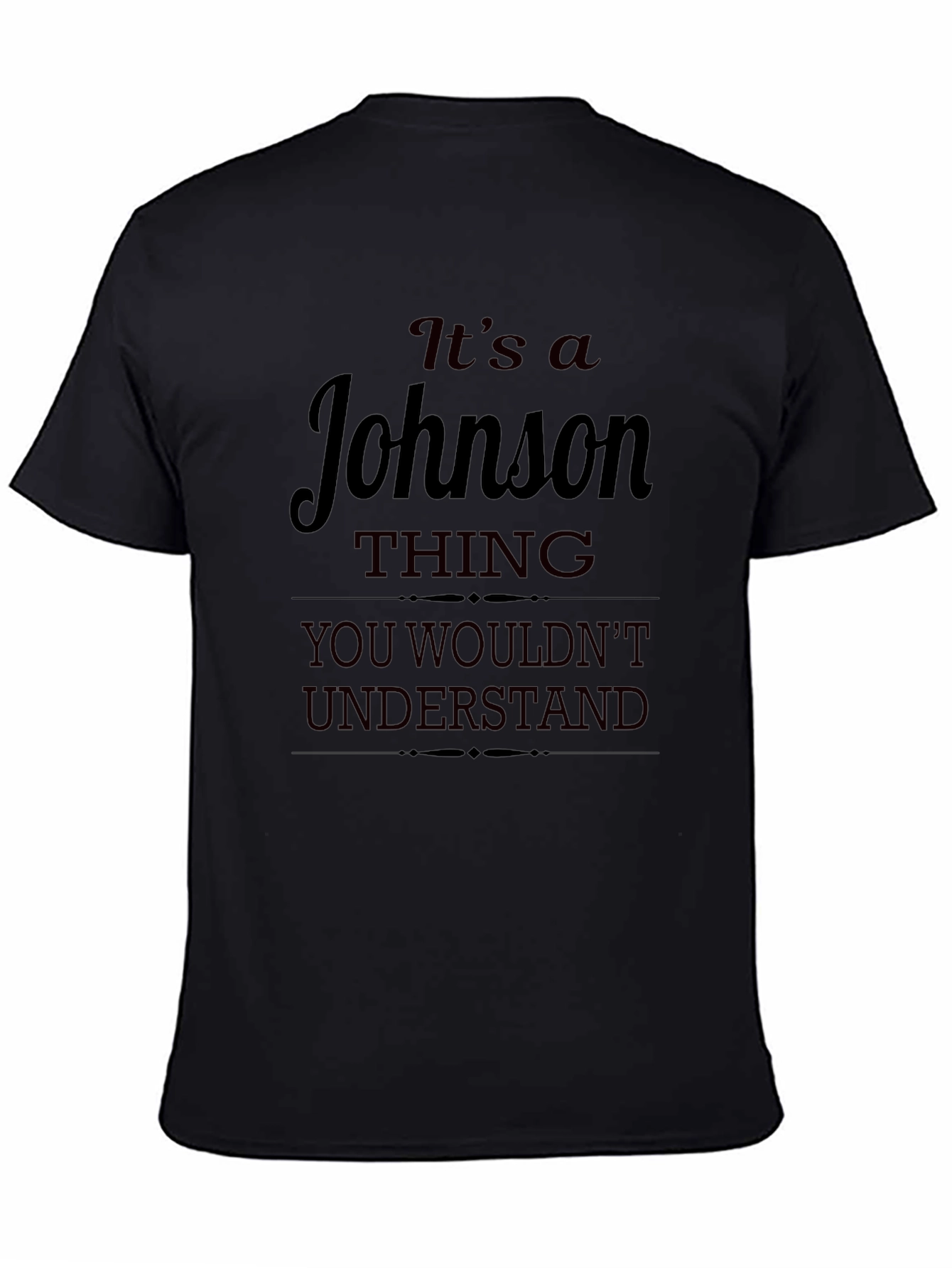 Its a Johnson Thing T-Shirt