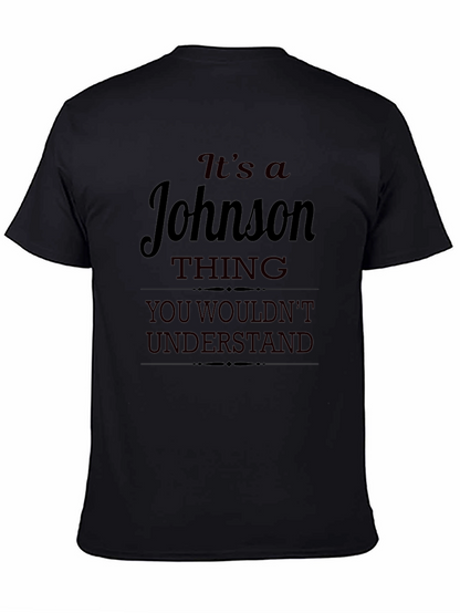 Its a Johnson Thing T-Shirt