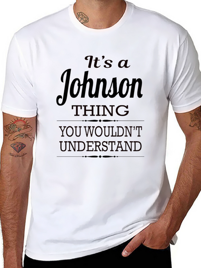Its a Johnson Thing T-Shirt