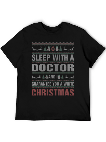 Sleep with a Doctor Christmas Holiday Graphic T-Shirt