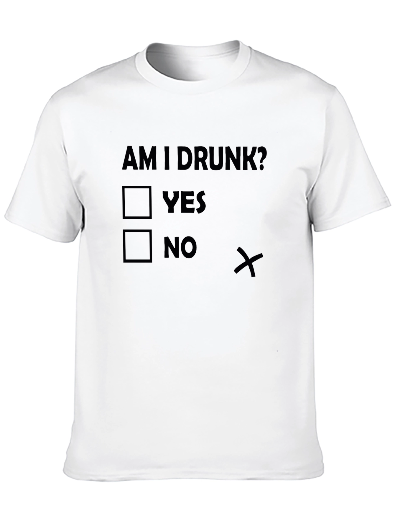 Am I Drunk? Novelty T-Shirt