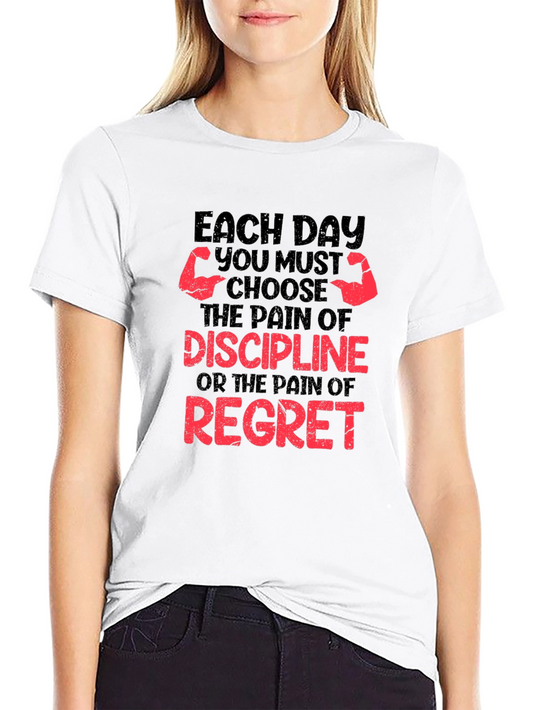 Discipline or Regret Graphic Tee
