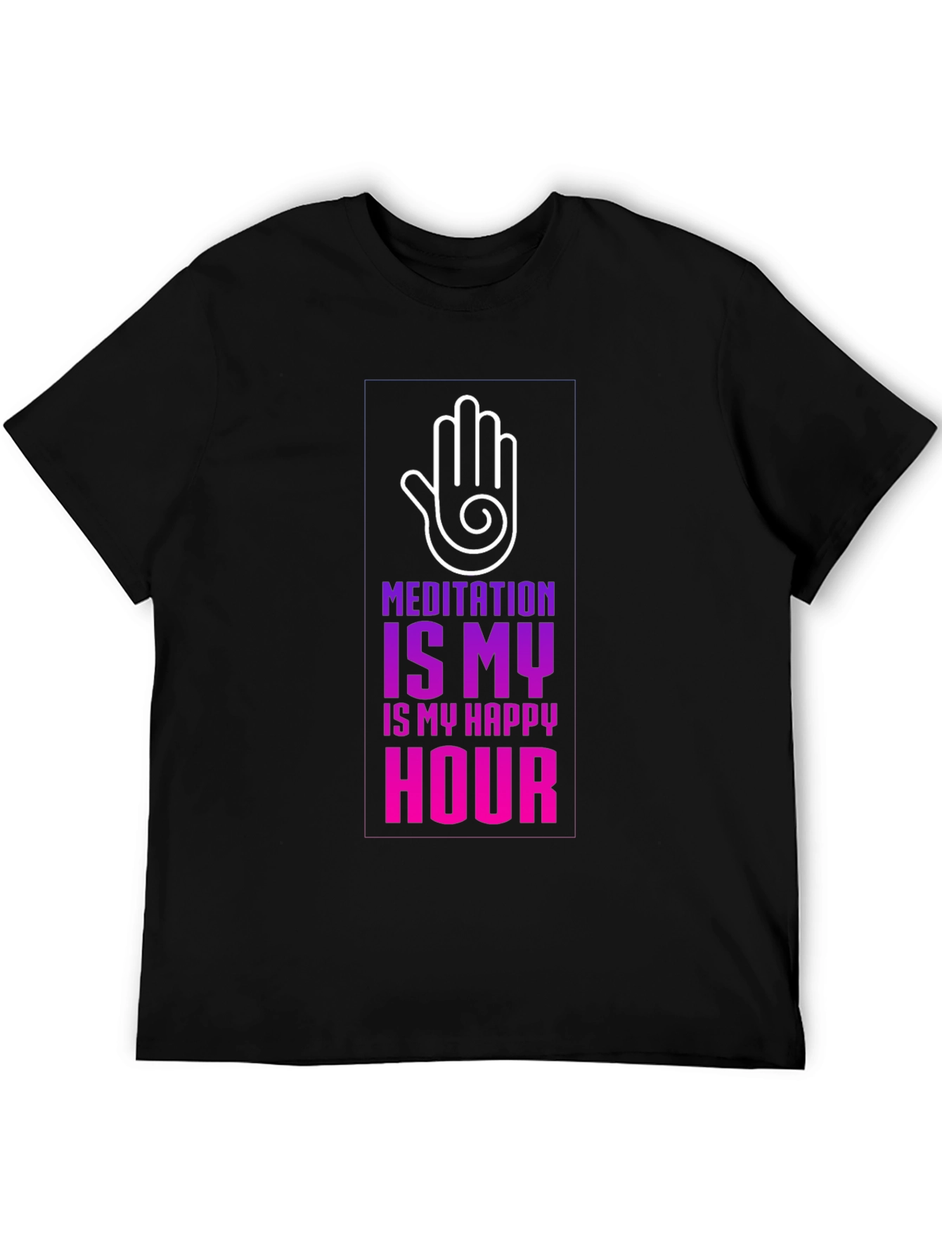 Meditation is My Happy Hour T-Shirt