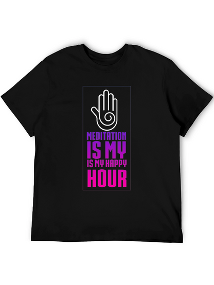 Meditation is My Happy Hour T-Shirt