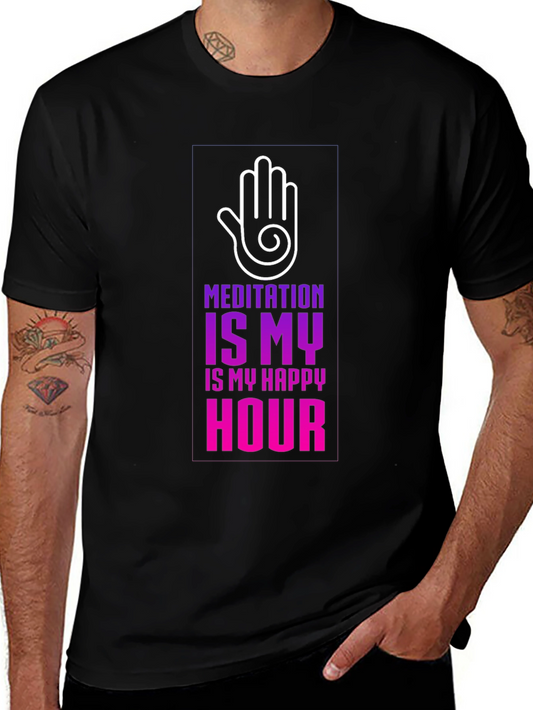 Meditation is My Happy Hour T-Shirt