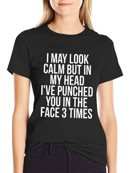 Funny Graphic Tee - Calm But Punched You