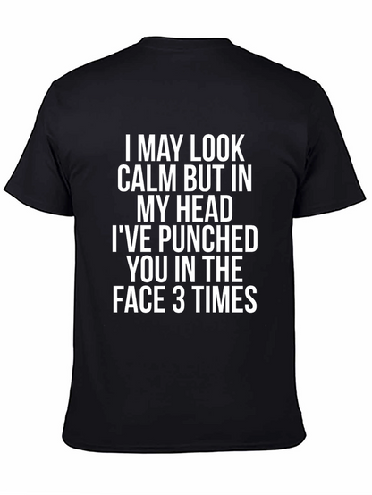 Funny Graphic Tee - Calm But Punched You