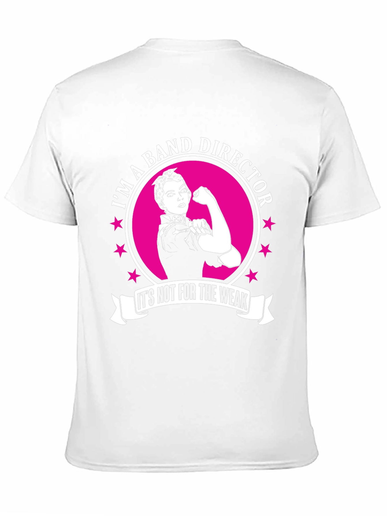 Band Director T-Shirt - Rosie the Riveter Style