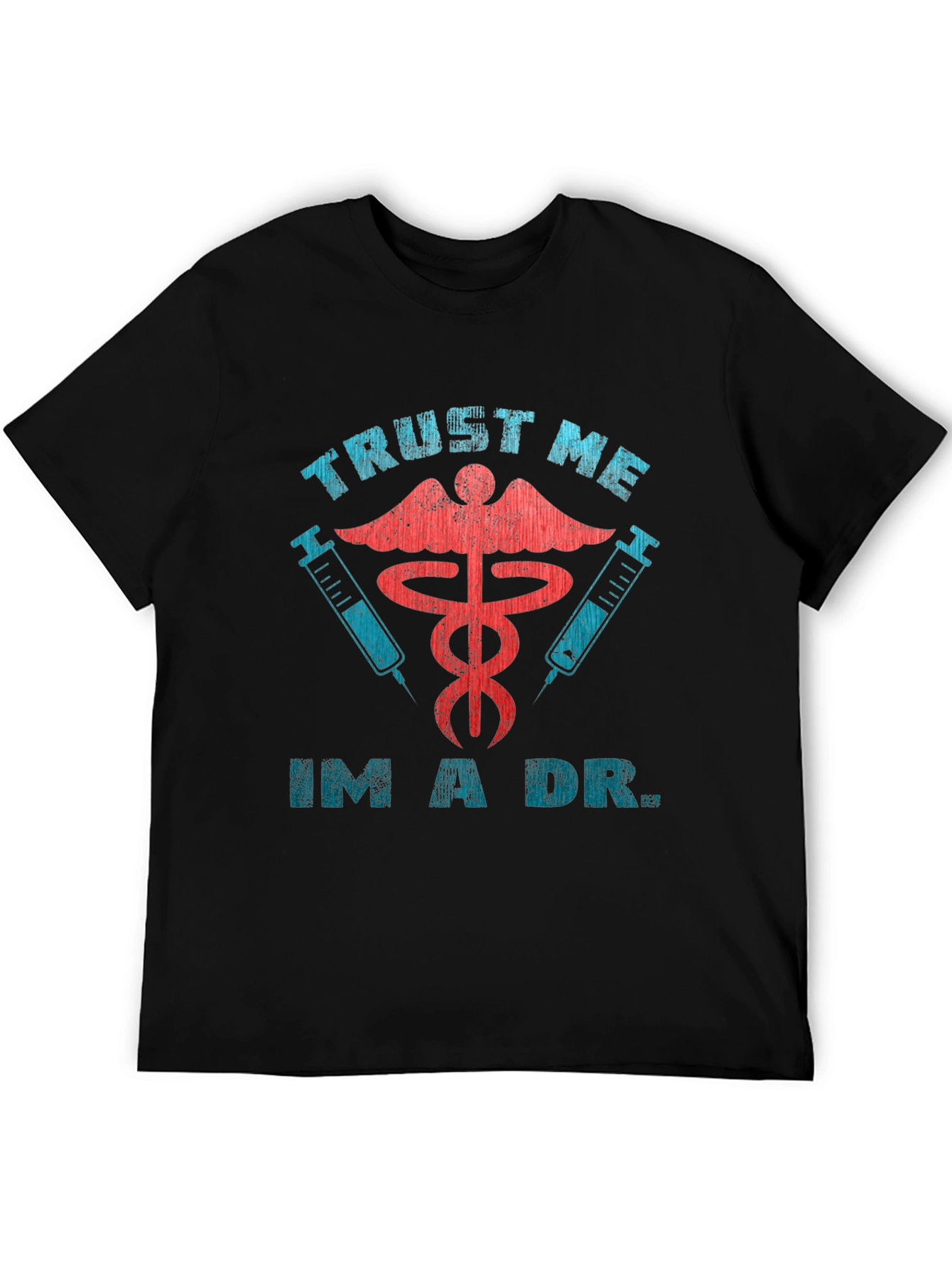 Trust Me Im A Dr. Black Graphic Tee
