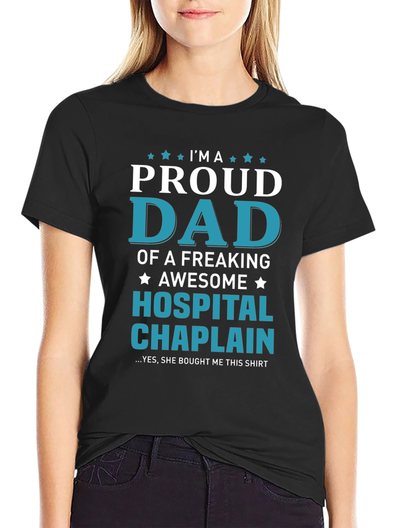 Proud Dad Hospital Chaplain T-Shirt
