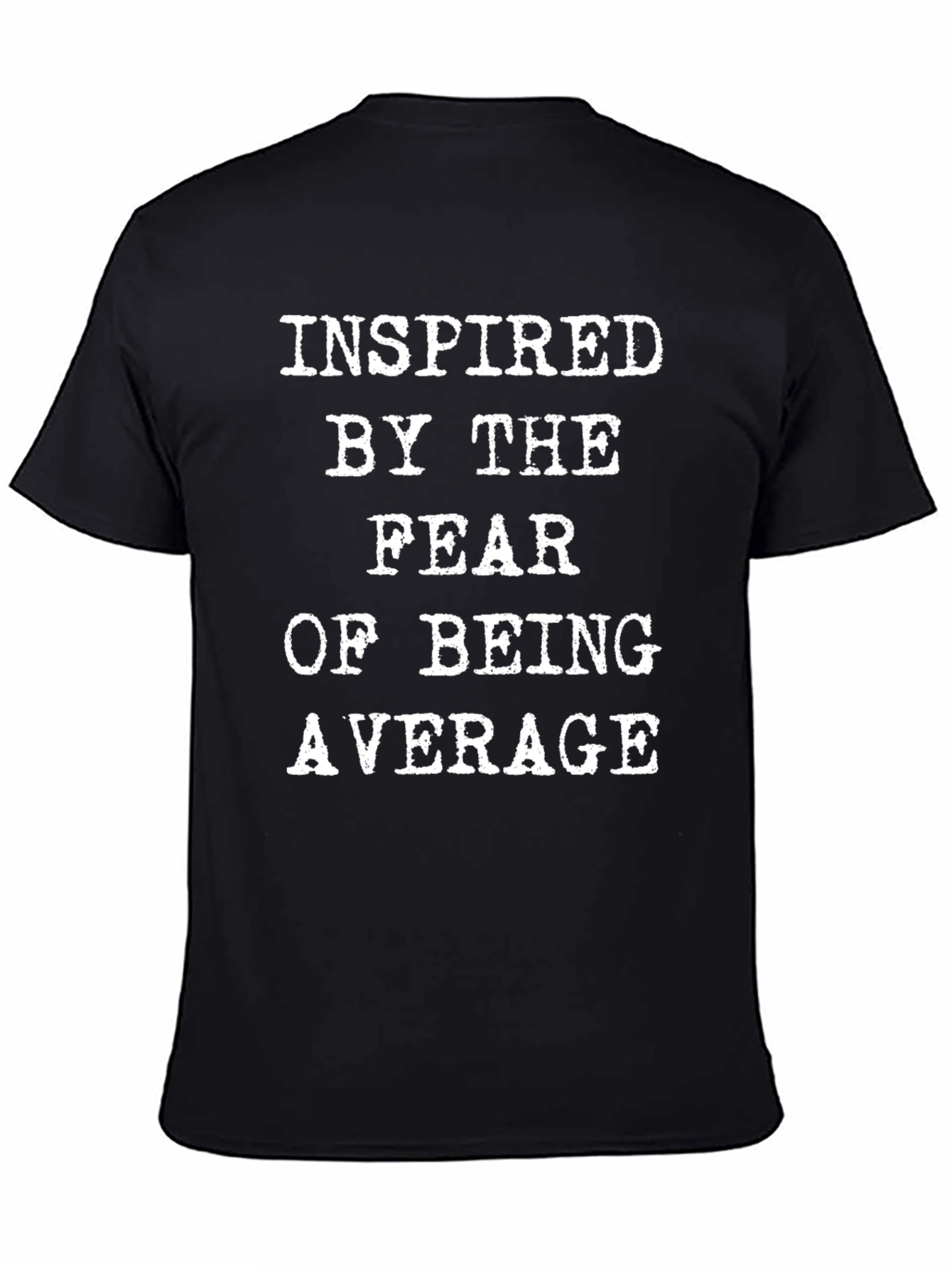 Inspired By Fear T-Shirt - Bold Statement Tee