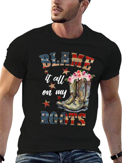 Blame it All on My Roots Graphic Tee