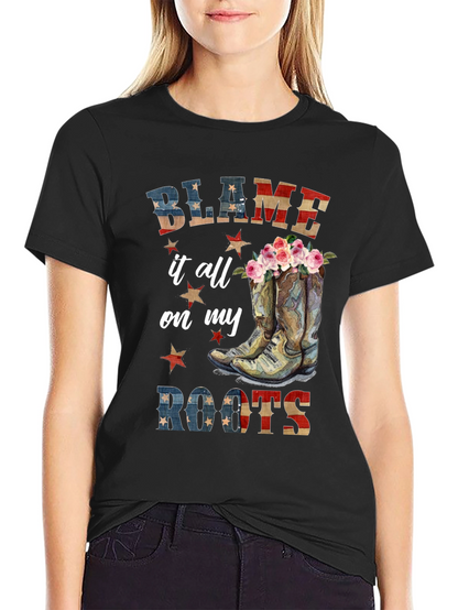 Blame it All on My Roots Graphic Tee