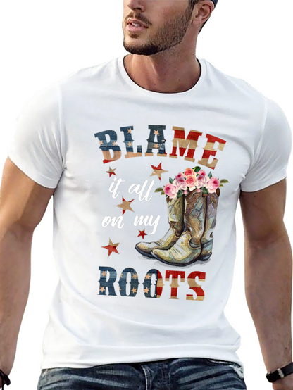 Blame it All on My Roots Graphic Tee