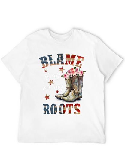 Blame it All on My Roots Graphic Tee