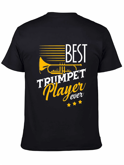Best Trumpet Player Ever Graphic Tee