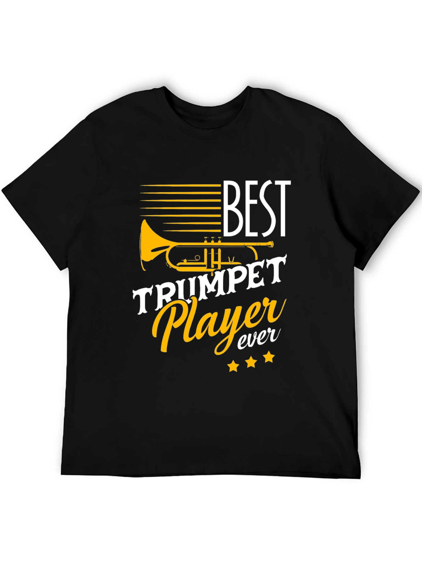 Best Trumpet Player Ever Graphic Tee