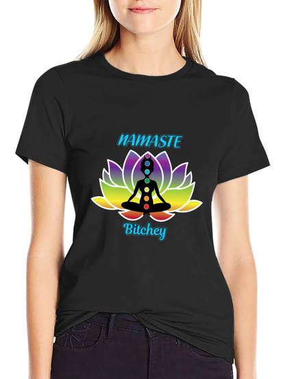 Namaste Bitchey Chakra Lotus T-Shirt