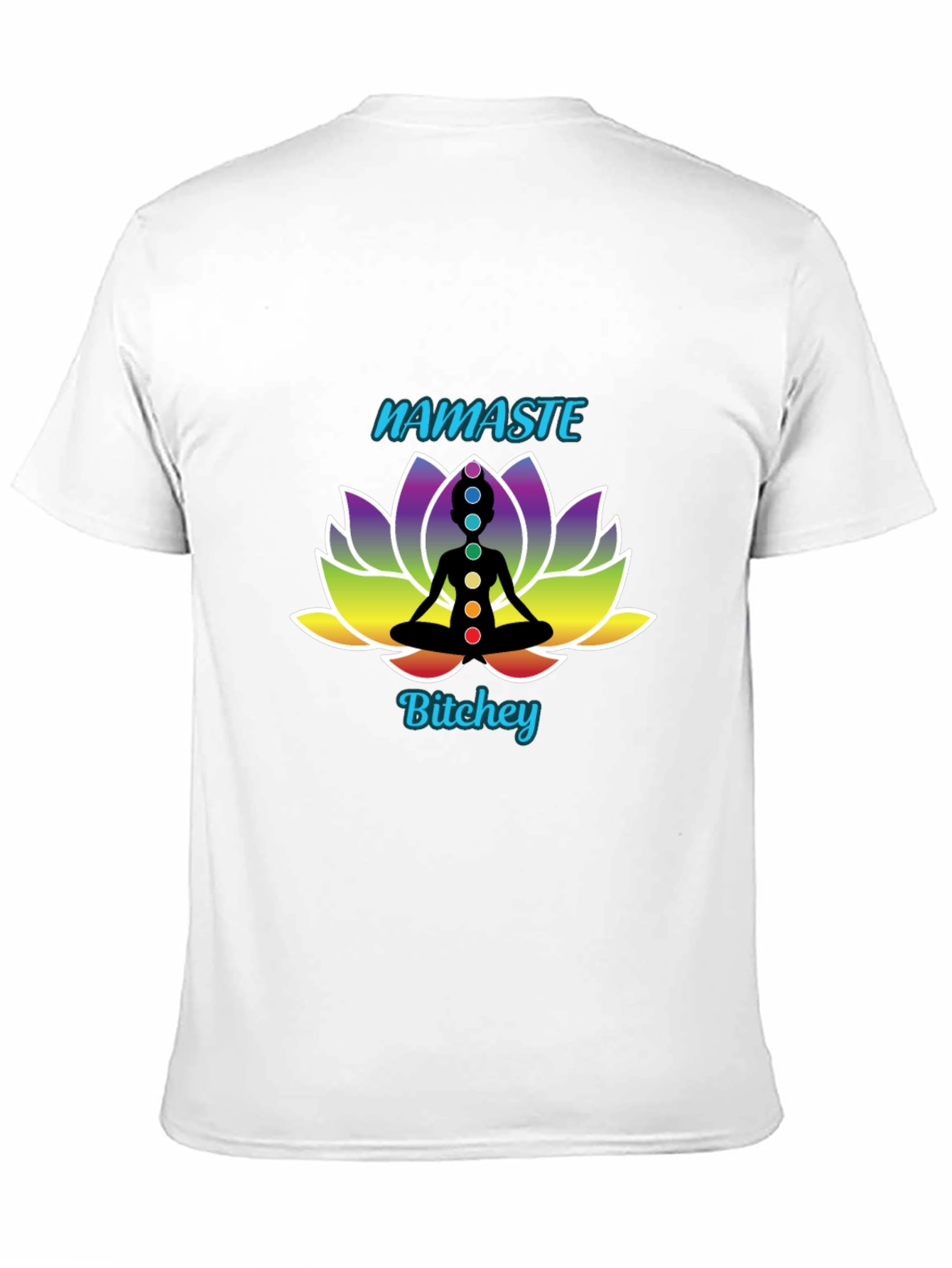 Namaste Bitchey Chakra Lotus T-Shirt