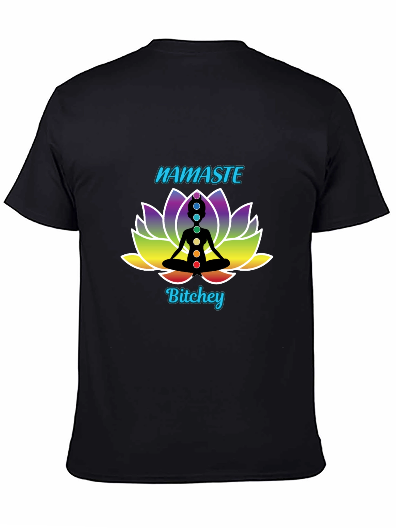 Namaste Bitchey Chakra Lotus T-Shirt