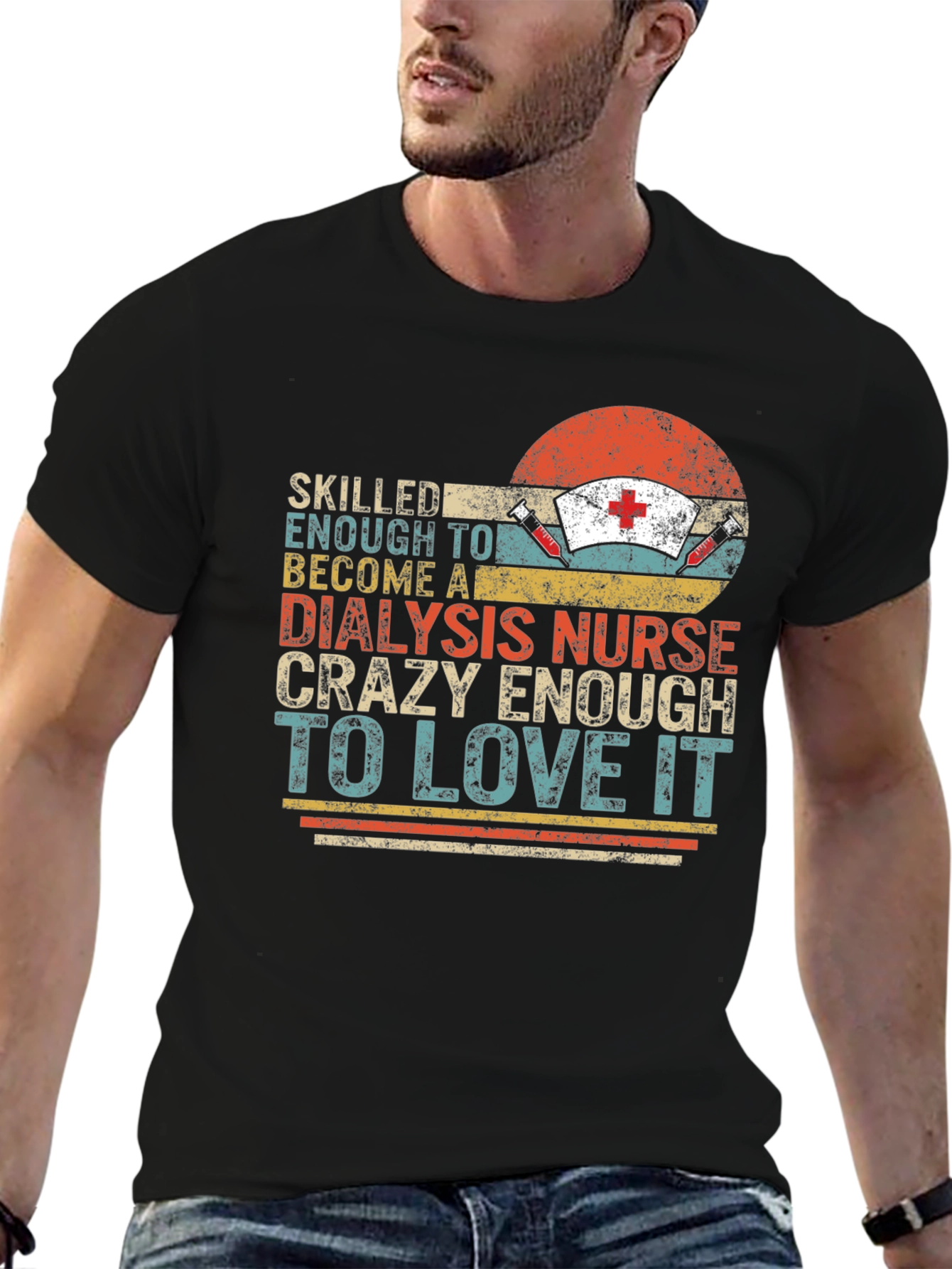 Dialysis Nurse T-Shirt - Crazy Enough To Love It!