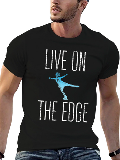 Live On The Edge Ice Skating T-Shirt